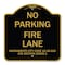Signmission Sacramento No Parking Fire Lane City Code 15.36.010 CVC Section 22500.1, Black & Gold, BG-1818-22973 A-DES-BG-1818-22973 - alternate 1
